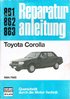 Reparaturanleitung Toyota Corolla 1984 bis 1985 Band Nr. 861/862/863